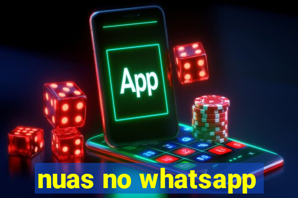 nuas no whatsapp